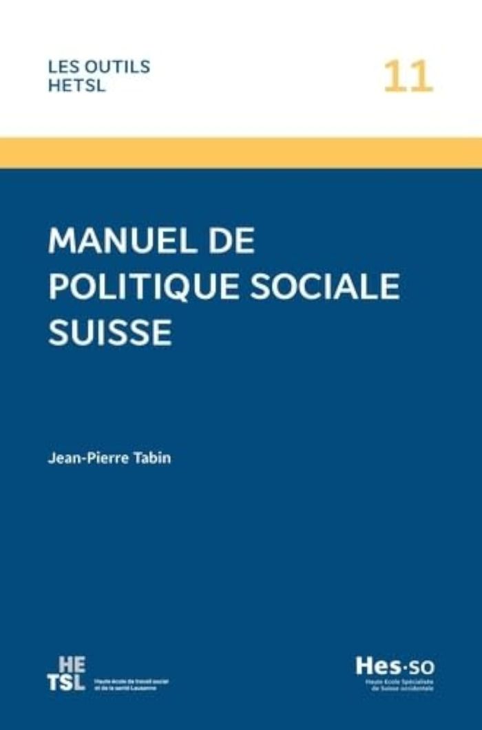 Couverture du livre « MANUEL DE POLITIQUE SOCIALE SUISSE », librairie Les Contes Infusés à Corte