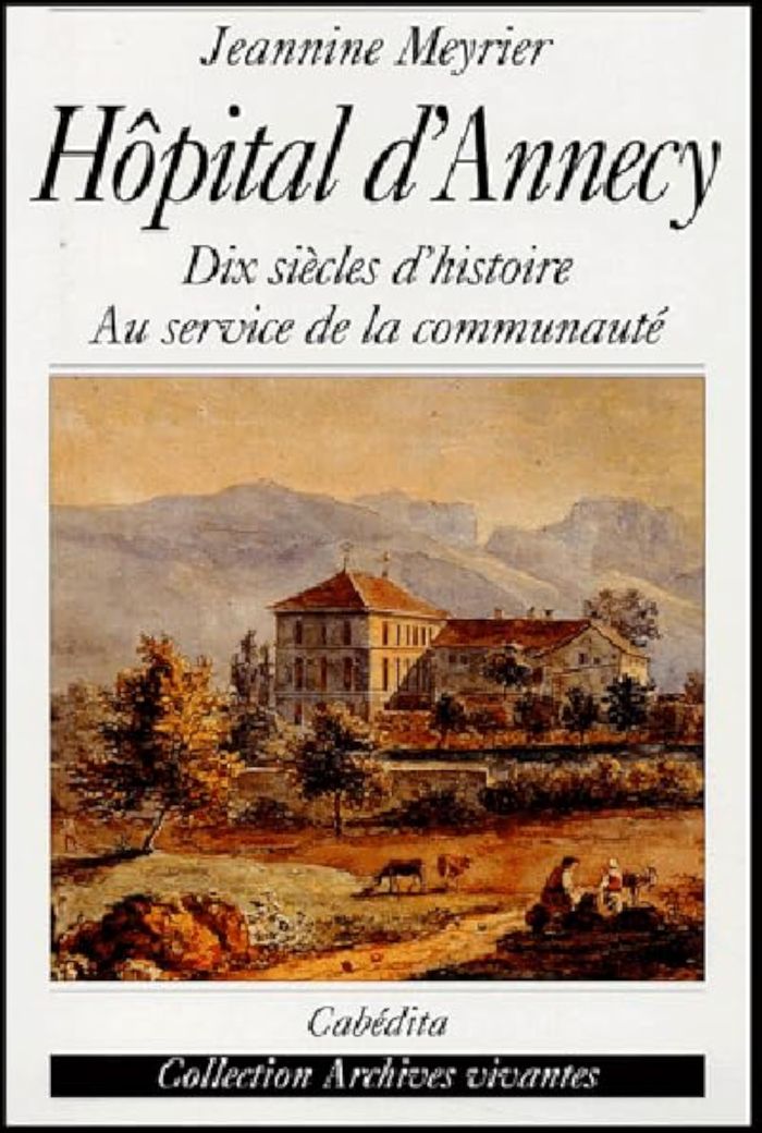 Couverture du livre « HOPITAL D'ANNECY », librairie Les Contes Infusés à Corte