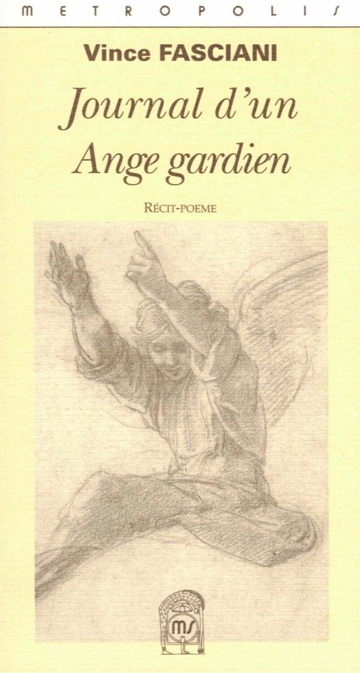 Couverture du livre « JOURNAL D'UN ANGE GARDIEN » de Vince Fasciani, librairie Les Contes Infusés à Corte