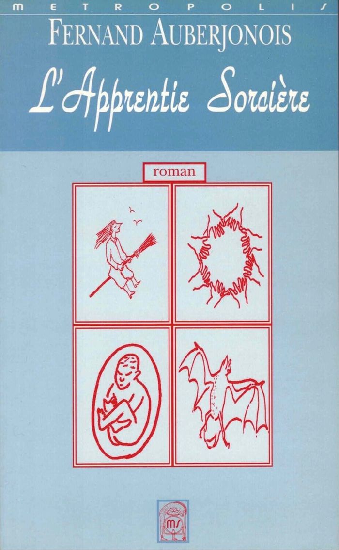 Couverture du livre « L'APPRENTIE SORCIERE » de Fernand Auberjonois, librairie Les Contes Infusés à Corte