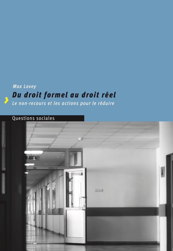 Couverture du livre « DU DROIT FORMEL AU DROIT REEL - LE NON-RECOURS ET LES ACTIONS POUR LE REDUIRE », librairie Les Contes Infusés à Corte
