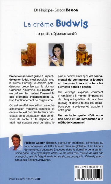 Quatrième de couverture de « La crème Budwig : le petit-déjeuner santé »