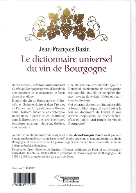 Quatrième de couverture de « LE DICTIONNAIRE UNIVERSEL DU VIN DE BOURGOGNE »