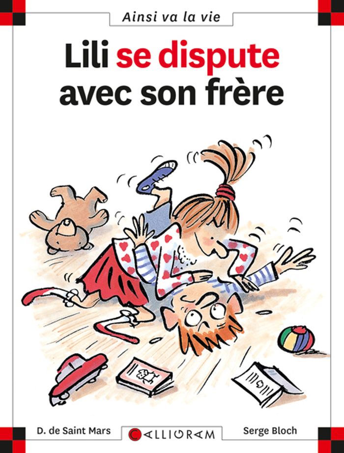 Couverture du livre « N 4 LILI SE DISPUTE AVEC SON FRERE » de Saint Mars (de) D., librairie Les Contes Infusés à Corte