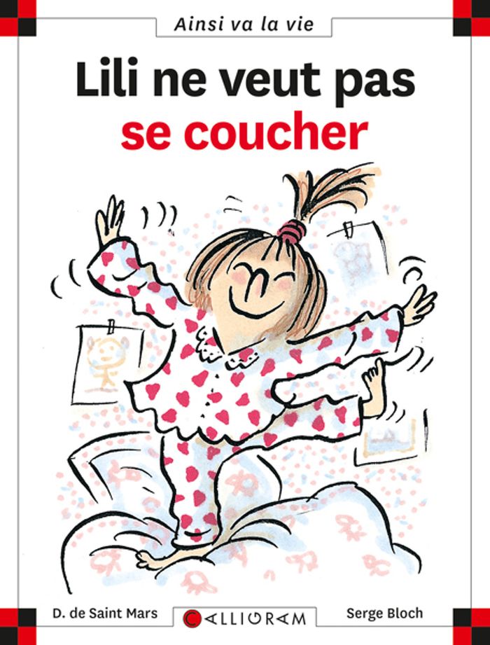 Couverture du livre « N 1 LILI NE VEUT PAS SE COUCHER » de Saint Mars (de), librairie Les Contes Infusés à Corte