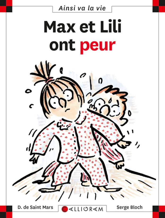 Couverture du livre « N 17 MAX ET LILI ONT PEUR » de Saint Mars (de), librairie Les Contes Infusés à Corte