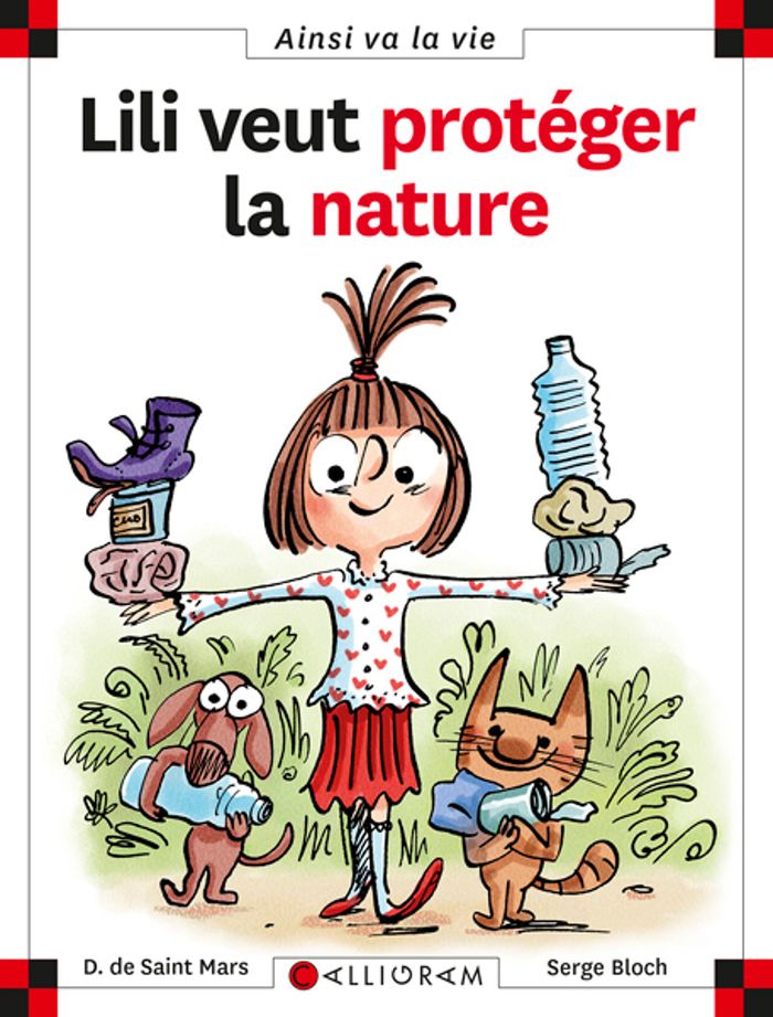 Couverture du livre « N 23 LILI VEUT PROTEGER LA NATURE » de Saint Mars (de), librairie Les Contes Infusés à Corte