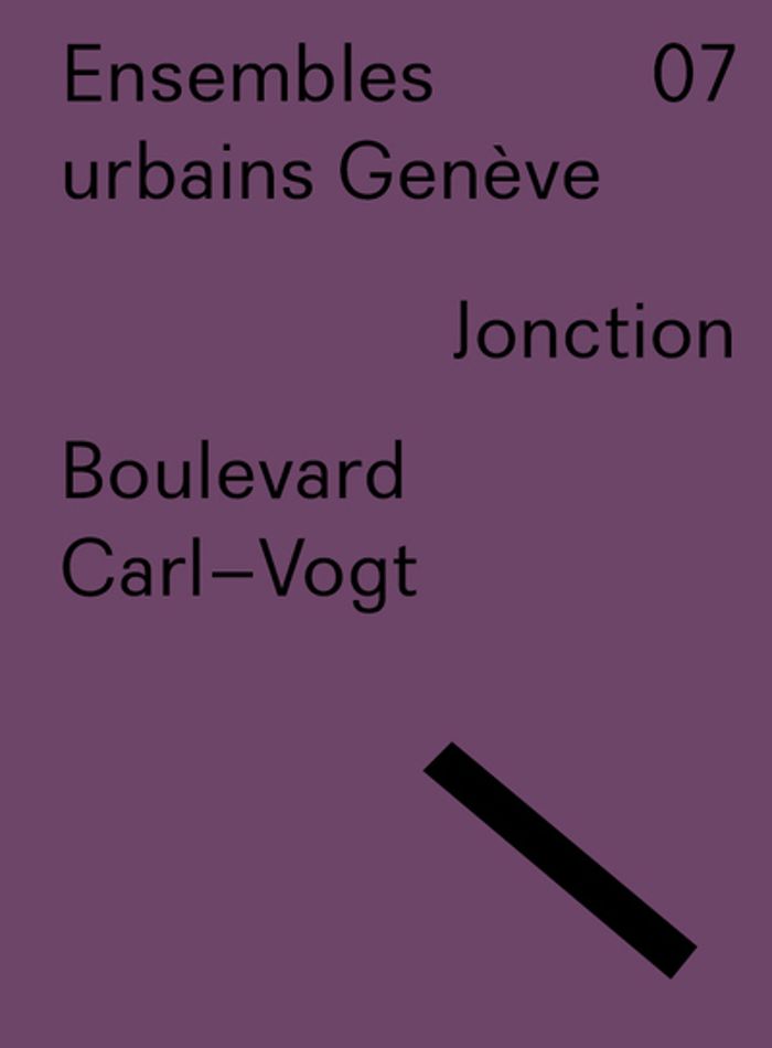 Couverture du livre « ENSEMBLES URBAINS GENEVE 07 - BOULEVARD CARL-VOGT » de Wurstemberger L D., librairie Les Contes Infusés à Corte