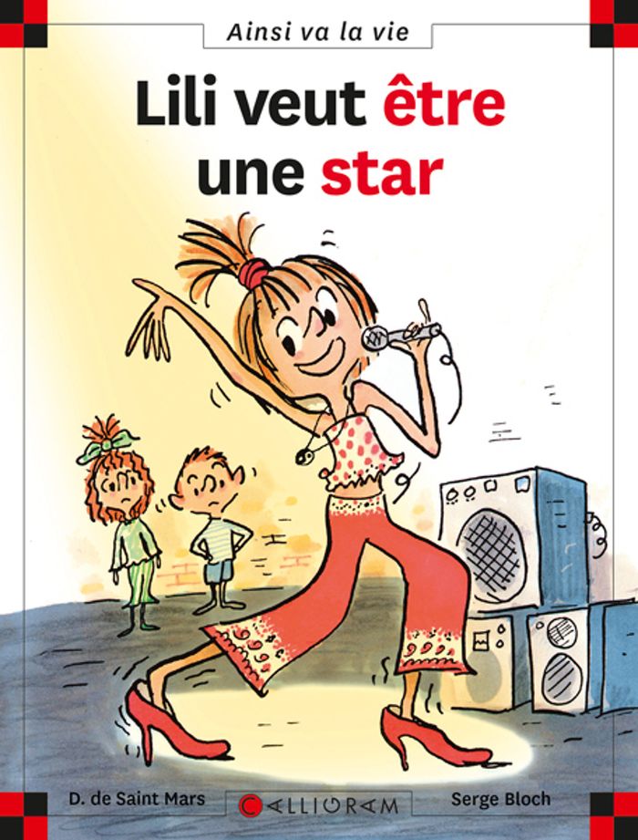 Couverture du livre « N 65 LILI VEUT ETRE UNE STAR » de Saint Mars (de), librairie Les Contes Infusés à Corte