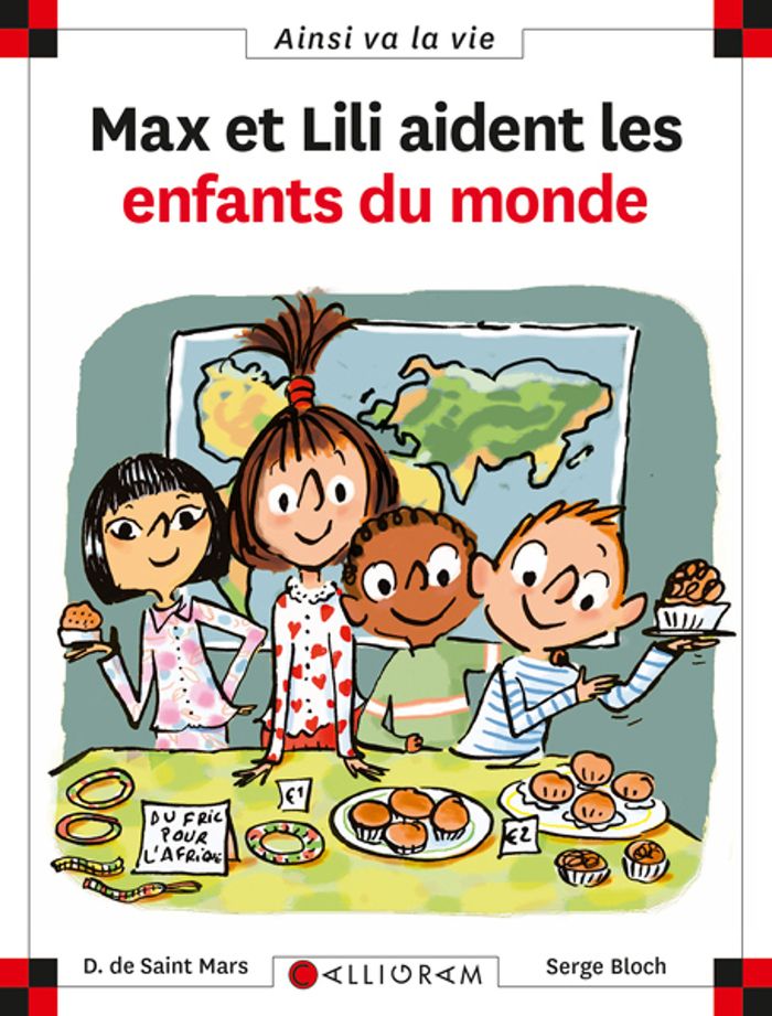 Couverture du livre « N 74 MAX ET LILI AIDENT LES ENFANTS DU MONDE » de Saint Mars (de), librairie Les Contes Infusés à Corte
