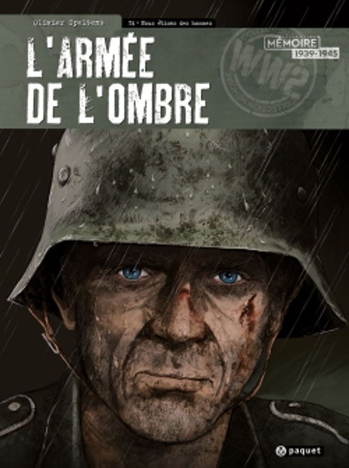 Couverture du livre « L'ARMEE DE L'OMBRE T4 - NOUS ETIONS DES HOMMES » de Olivier Speltens, librairie Les Contes Infusés à Corte