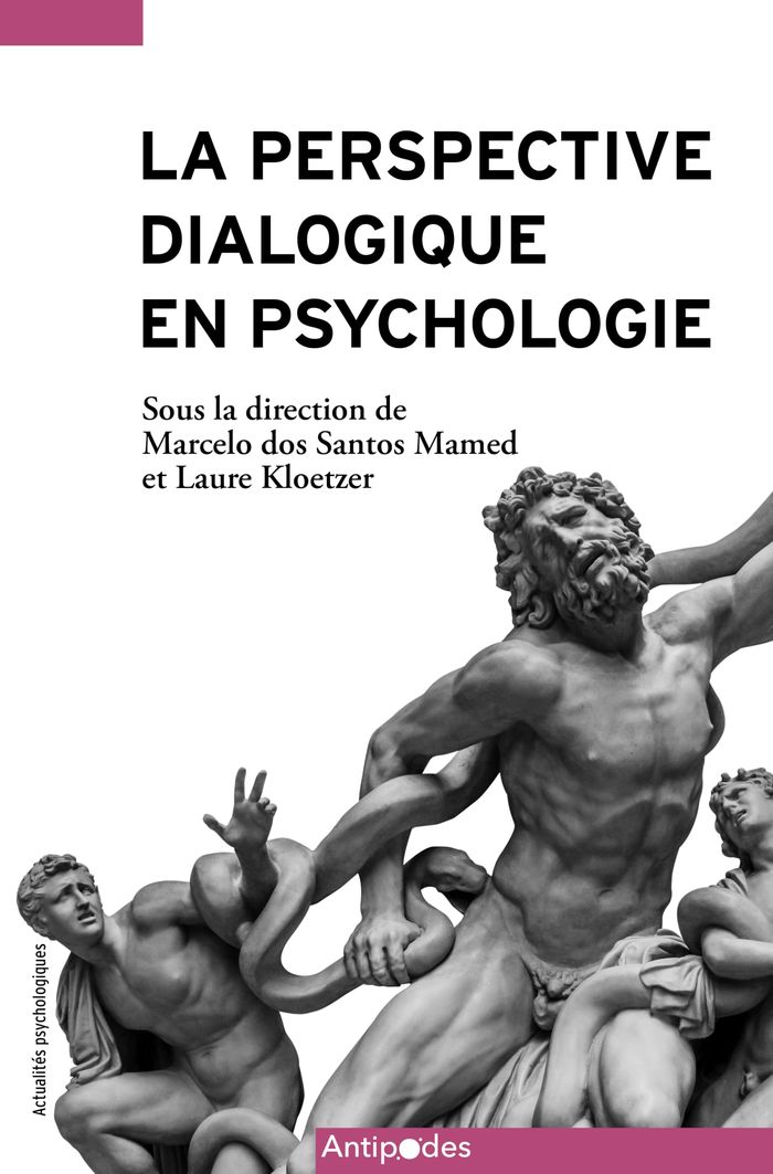 Couverture du livre « La perspective dialogique en psychologie : réflexions méthodologiques » de Marcelo dos Santos Mamed, librairie Les Contes Infusés à Corte