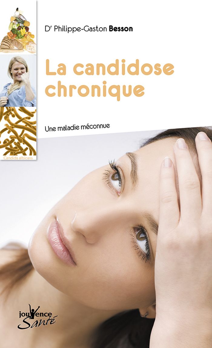 Couverture du livre « La candidose chronique : une maladie méconnue », librairie Les Contes Infusés à Corte
