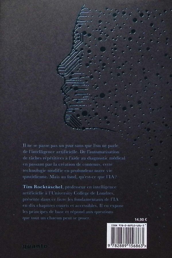 Quatrième de couverture de « 10 CHOSES QUE VOUS AIMERIEZ SAVOIR SUR L'INTELLIGENCE ARTIFICIELLE - LES PRINCIPES FONDAMENTAUX DE L »