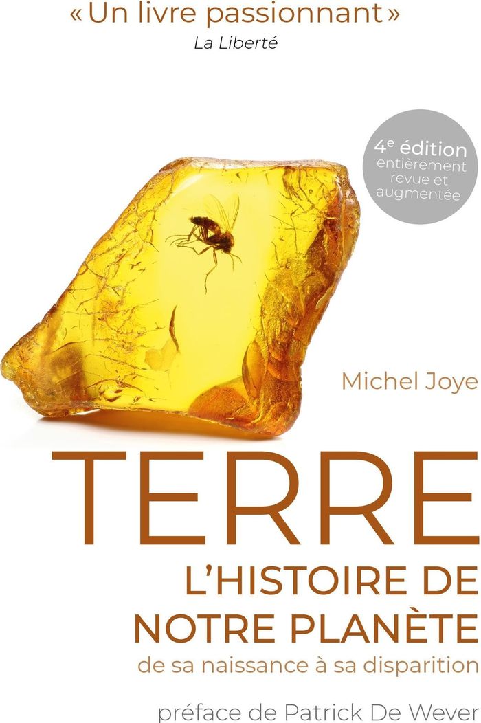 Couverture du livre « Terre : l'histoire de notre planète de sa naissance à sa disparition » de Michel Joye, librairie Les Contes Infusés à Corte