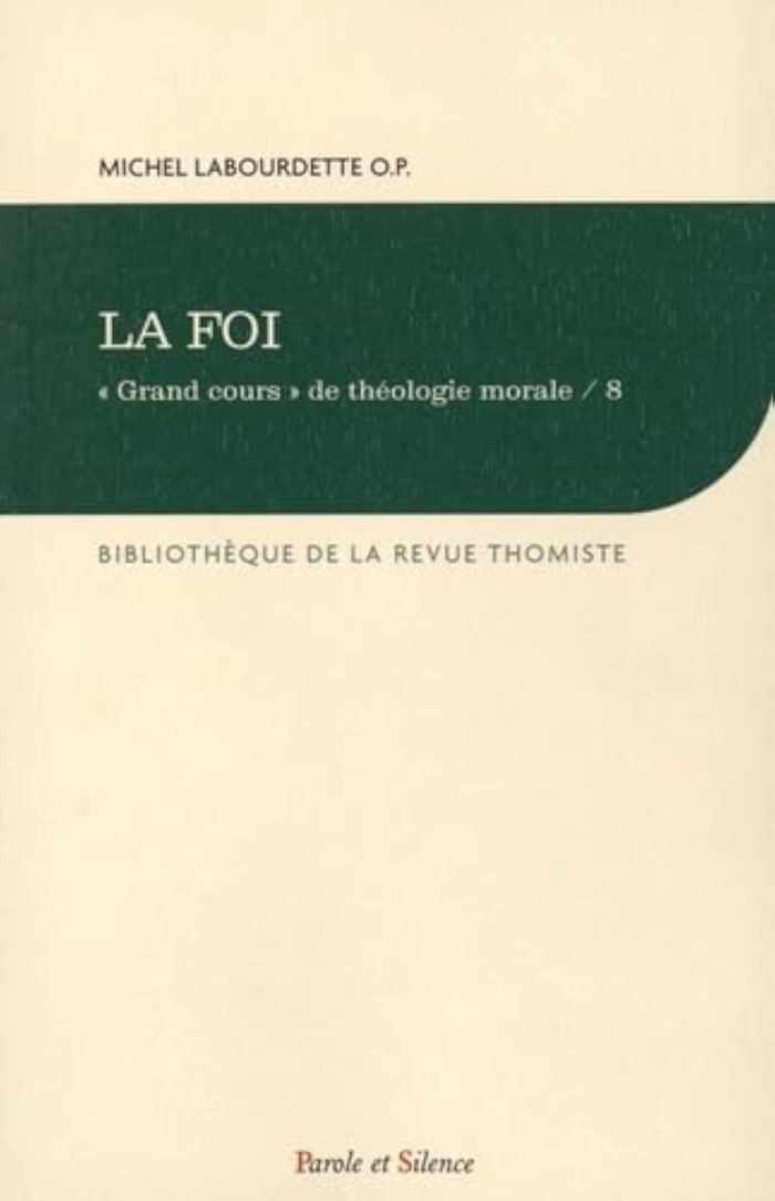 Couverture du livre « LA FOI » de Michel Labourdette, librairie Les Contes Infusés à Corte