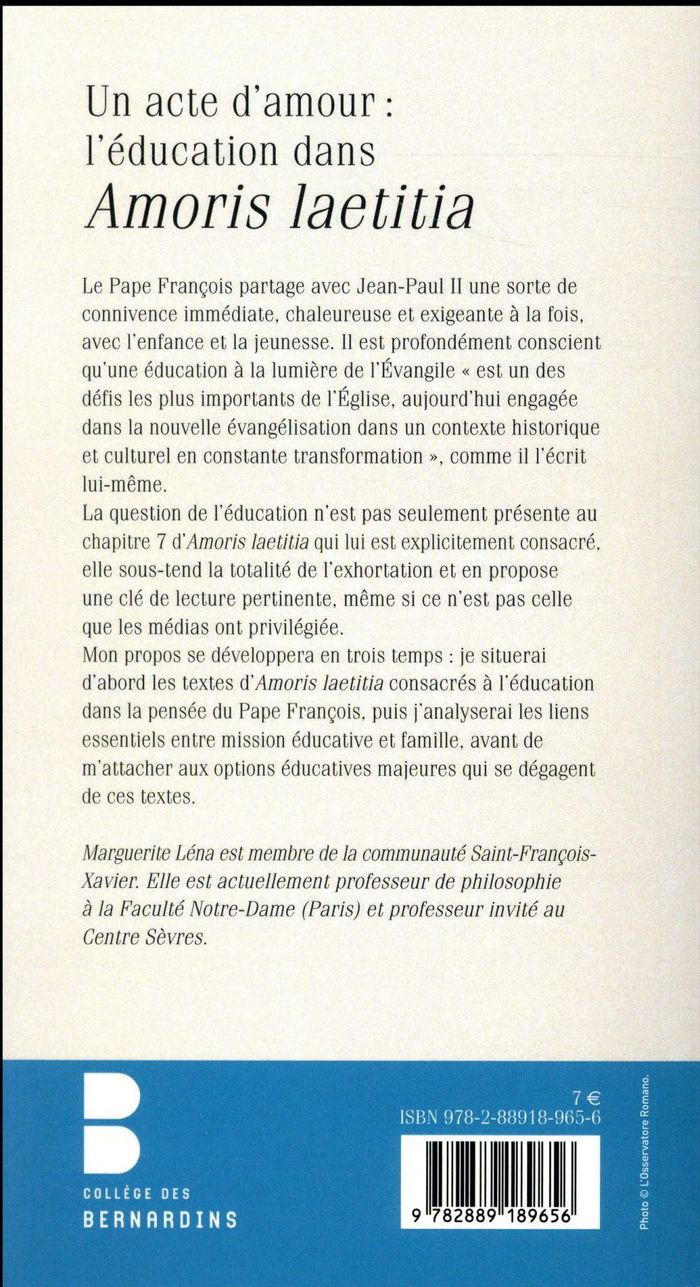 Quatrième de couverture de « UN ACTE D'AMOUR : L'EDUCATION DANS AMORIS LAETITIA »