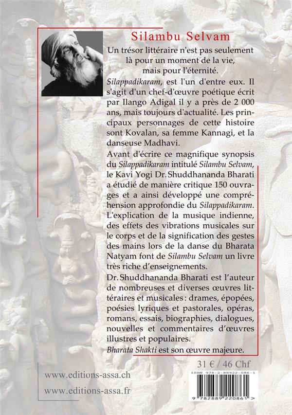 Quatrième de couverture de « SILAMBU SELVAM - LES PRINCIPAUX PERSONNAGES DE CETTE HISTOIRE SONT KOVALAN, SA FEMME KANNAGI, ET LA »