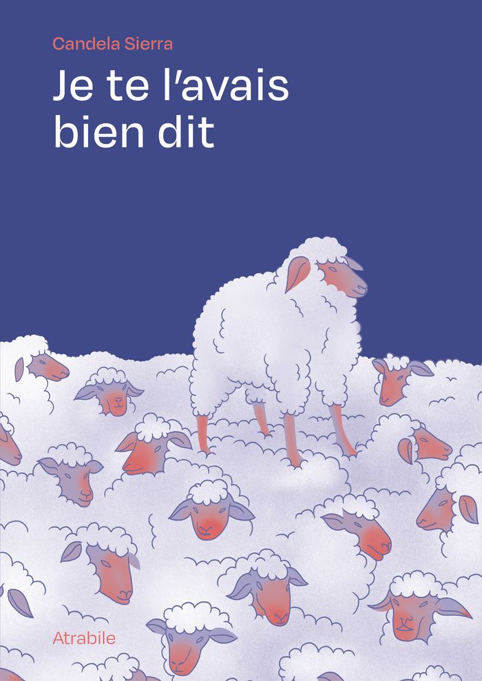 Couverture du livre « Je te l'avais bien dit » de Candela Sierra, librairie Les Contes Infusés à Corte