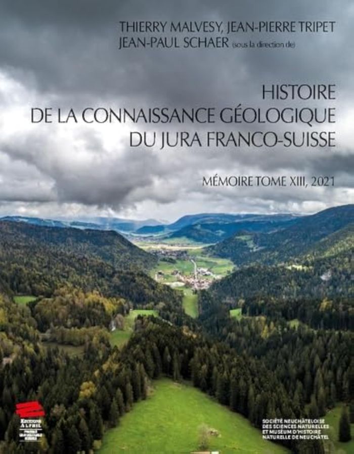 Couverture du livre « HISTOIRE DE LA CONNAISSANCE GEOLOGIQUE DU JURA FRANCO-SUISSE », librairie Les Contes Infusés à Corte
