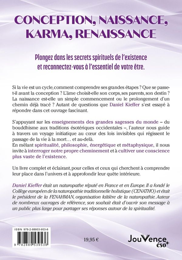 Quatrième de couverture de « Conception, naissance, karma, renaissance : les étapes spirituelles de la vie »