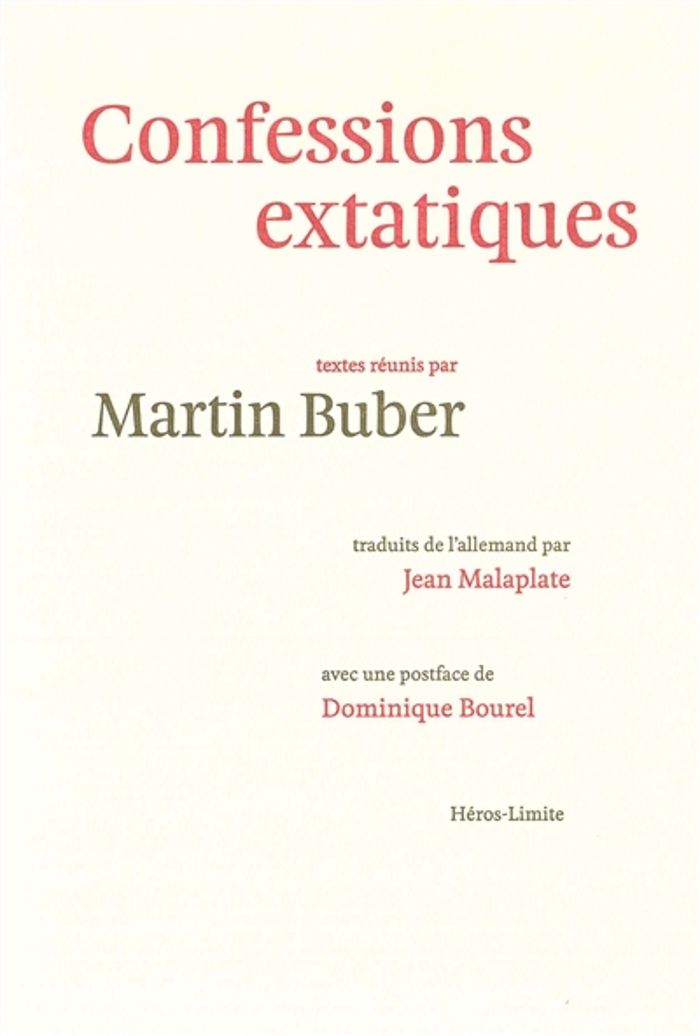 Couverture du livre « Confessions extatiques : textes réunis par Martin Buber », librairie Les Contes Infusés à Corte