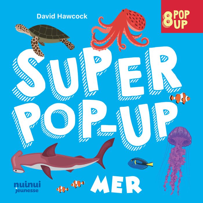 Couverture du livre « Super pop-up - Mer » de David Hawcock, librairie Les Contes Infusés à Corte