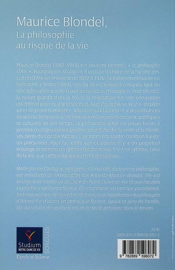 Quatrième de couverture de « Maurice Blondel, la philosophie au risque de la vie »
