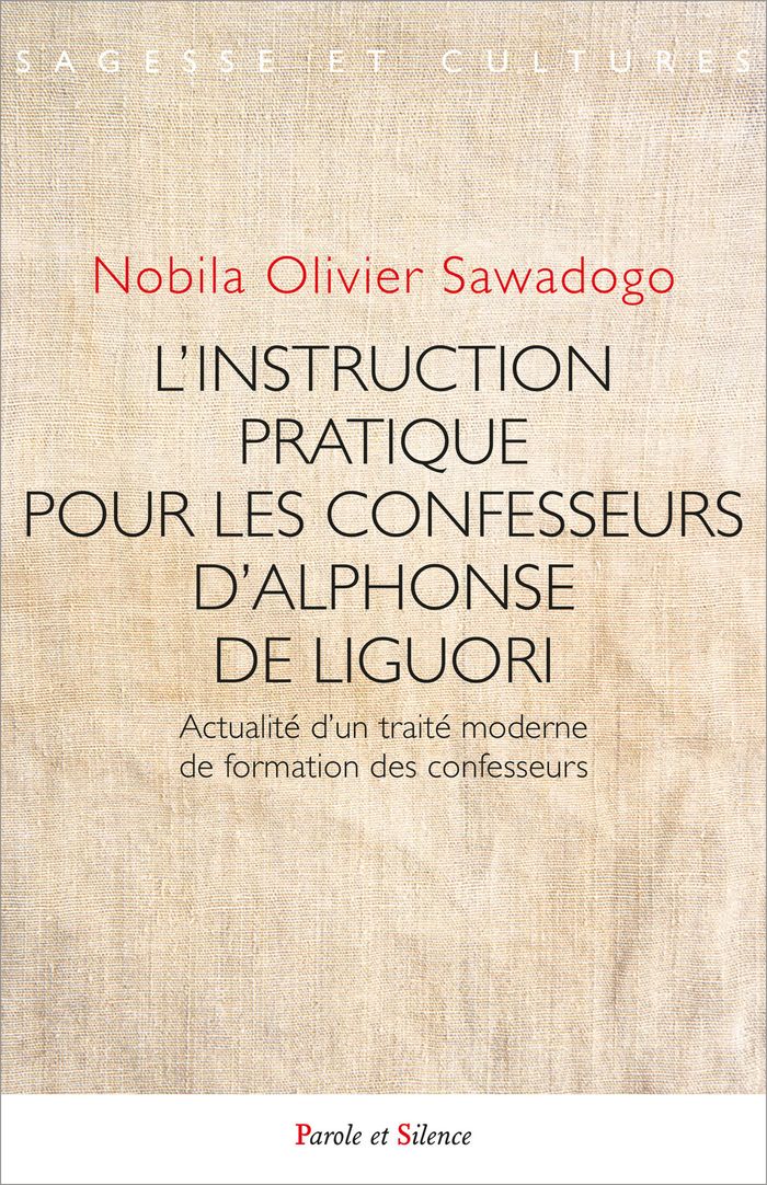 Couverture du livre « L'"Instruction pratique pour les confesseurs" d'Alphonse de Liguori : actualité d'un traité moderne de formation des confesseurs », librairie Les Contes Infusés à Corte