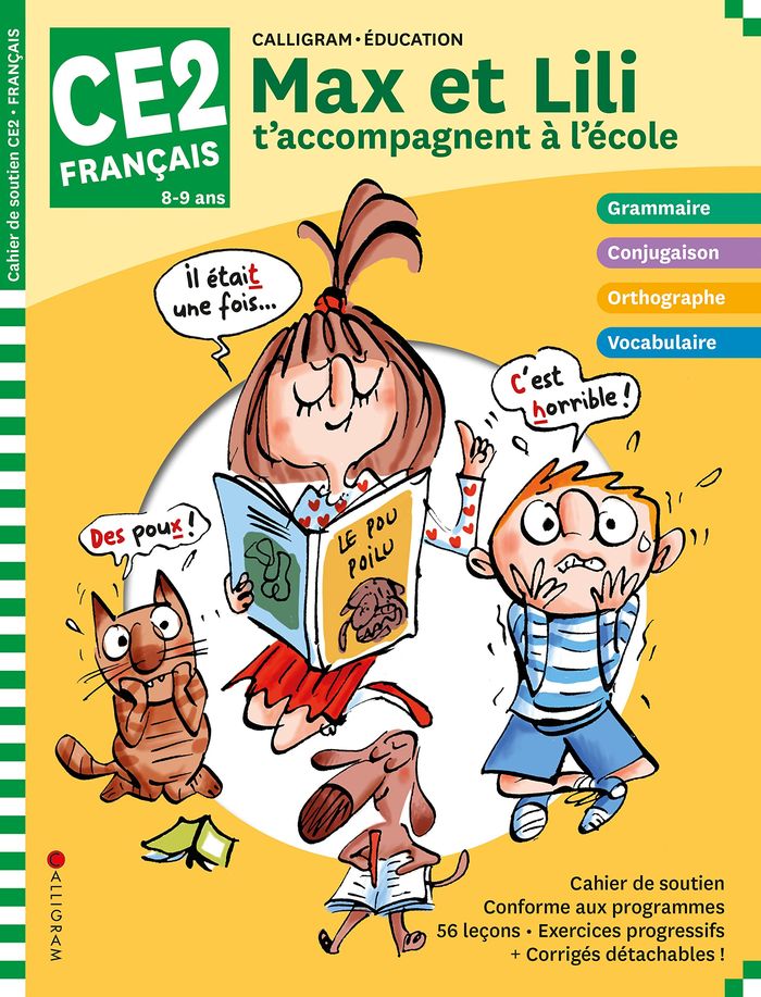 Couverture du livre « MAX ET LILI T'ACCOMPAGNENT A L'ECOLE EN CE2 / FRANCAIS » de De Saint Mars/bloch, librairie Les Contes Infusés à Corte