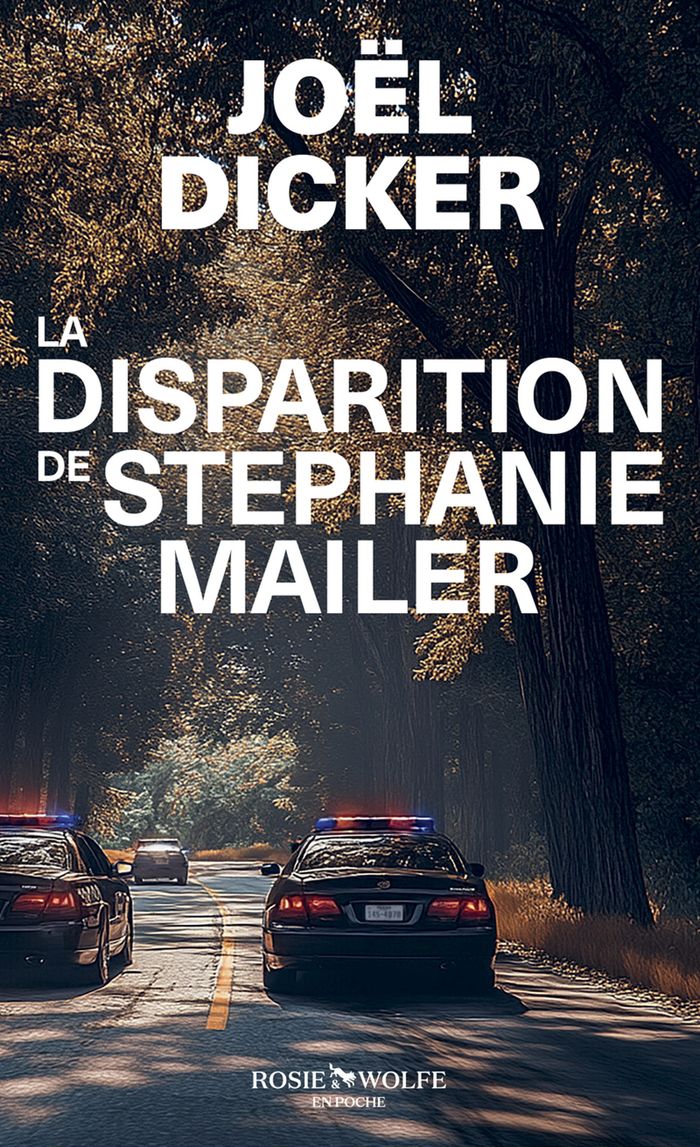Couverture du livre « LA DISPARITION DE STEPHANIE MAILER » de Joel Dicker, librairie Les Contes Infusés à Corte