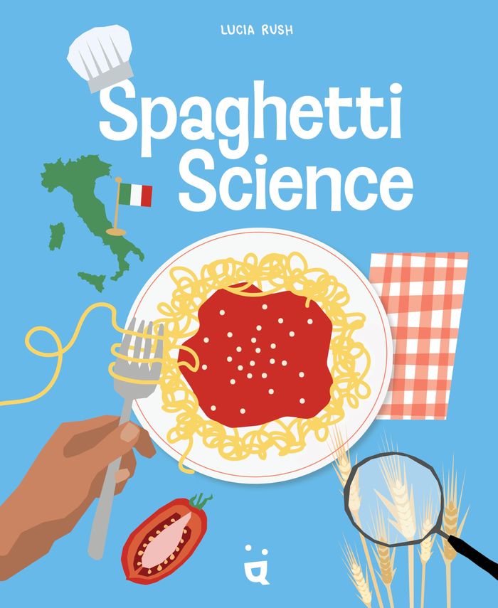 Couverture du livre « La science du spaghetti », librairie Les Contes Infusés à Corte