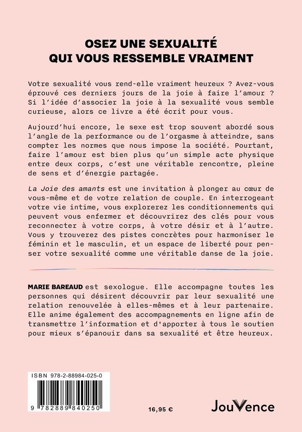 Quatrième de couverture de « La joie des amants : cheminez en couple vers une sexualité créative et heureuse »