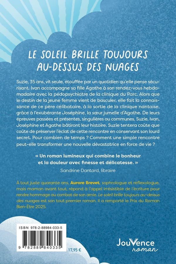 Quatrième de couverture de « Le soleil brille toujours au-dessus des nuages »