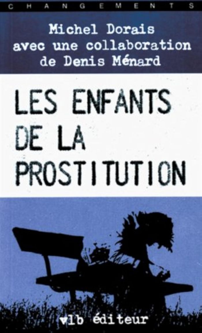 Couverture du livre « LES ENFANTS DE LA PROSTITUTION » de Michel Dorais, librairie Les Contes Infusés à Corte