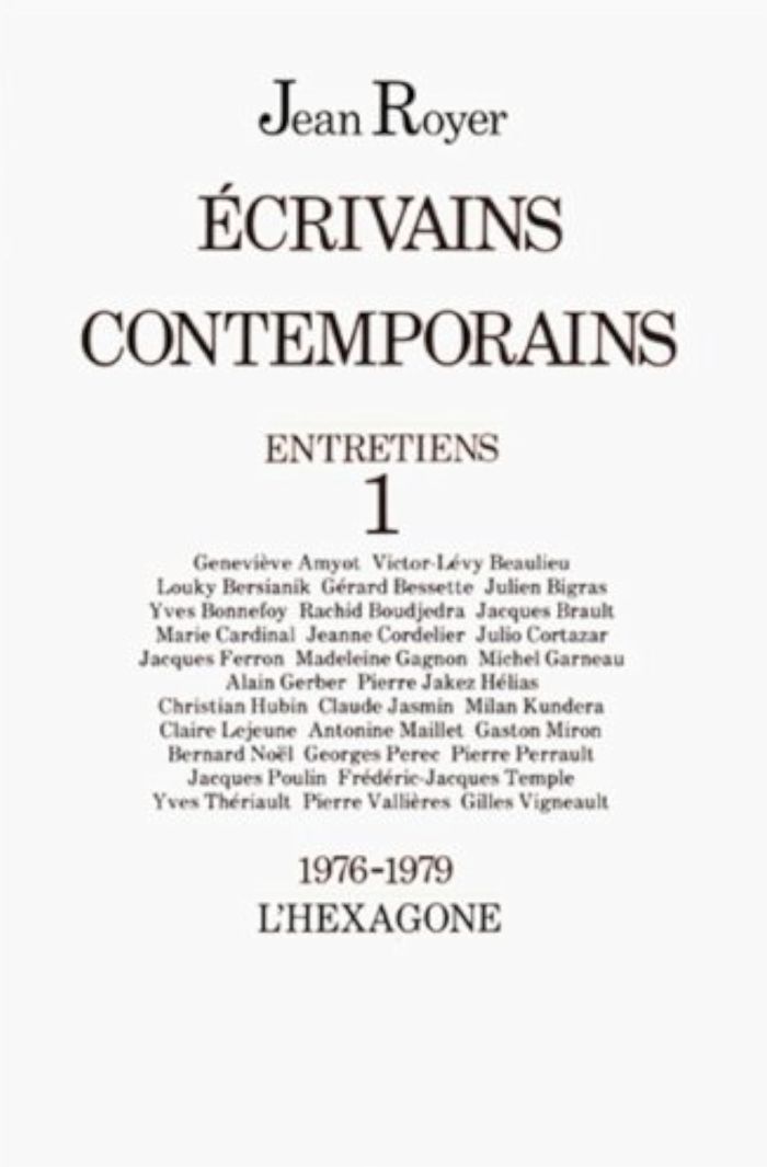 Couverture du livre « ECRIVAINS CONTEMPORAINS - T01 - ECRIVAINS CONTEMPORAINS - ENTRETIENS - VOL01 - 1976-1979 » de Jean Royer, librairie Les Contes Infusés à Corte