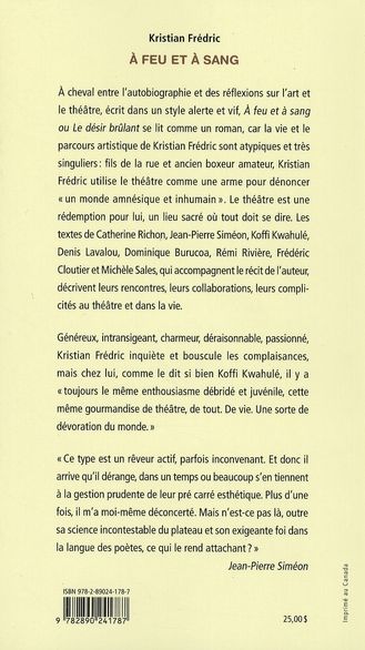 Quatrième de couverture de « A FEU ET A SANG OU LE DESIR BRULANT »