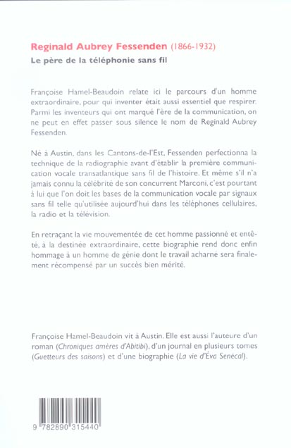 Quatrième de couverture de « REGINALD AUBREY FESSENDEN LE PERE DE LA TELEPHPONIE SANS FIL »