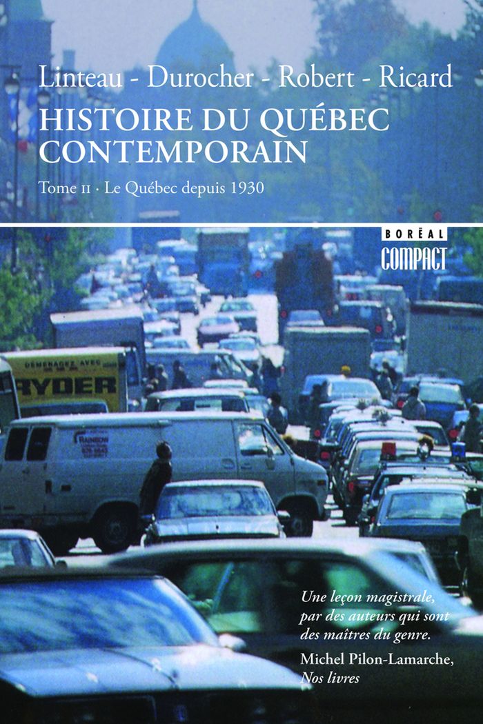 Couverture du livre « HISTOIRE DU QUEBEC CONTEMPORAIN 2 » de Paul-Andre Linteau, librairie Les Contes Infusés à Corte
