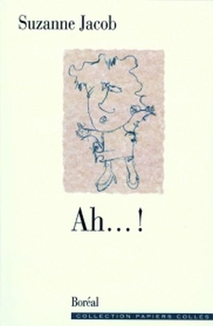 Couverture du livre « AH...! » de Suzanne Jacob, librairie Les Contes Infusés à Corte