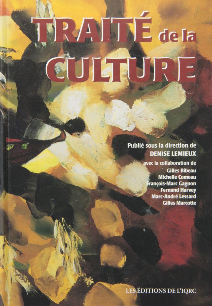 Couverture du livre « TRAITE DE LA CULTURE » de Denise Lemieux, librairie Les Contes Infusés à Corte