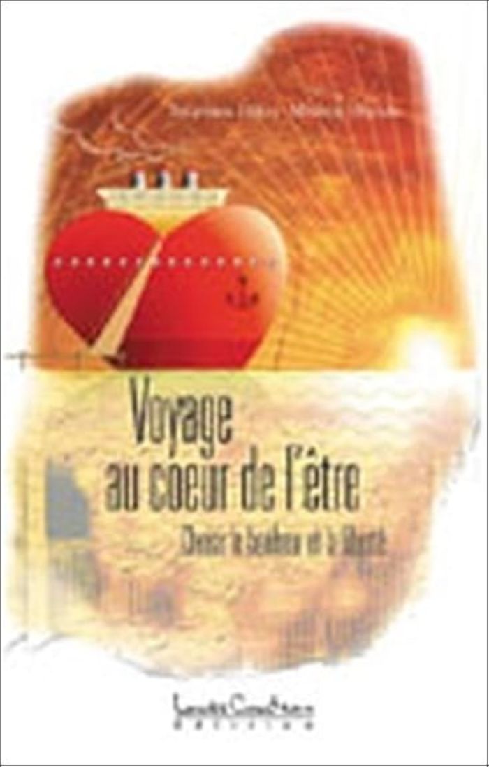 Couverture du livre « VOYAGE AU COEUR DE L'ETRE » de Dupuis/julien, librairie Les Contes Infusés à Corte