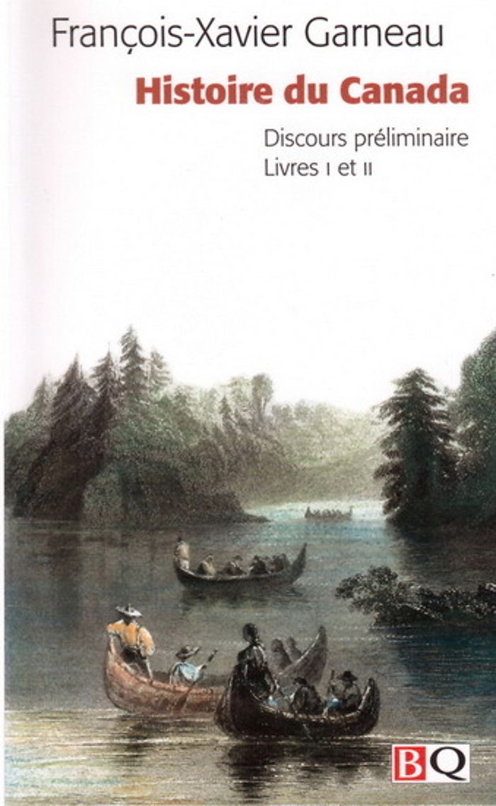 Couverture du livre « HISTOIRE DU CANADA. DISCOURS PRELIMINAIRE. LIVRES I ET II » de Francois-Xav Garneau, librairie Les Contes Infusés à Corte