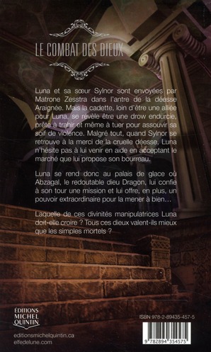 Quatrième de couverture de « L'ELFE DE LUNE - T03 - LE COMBAT DES DIEUX »