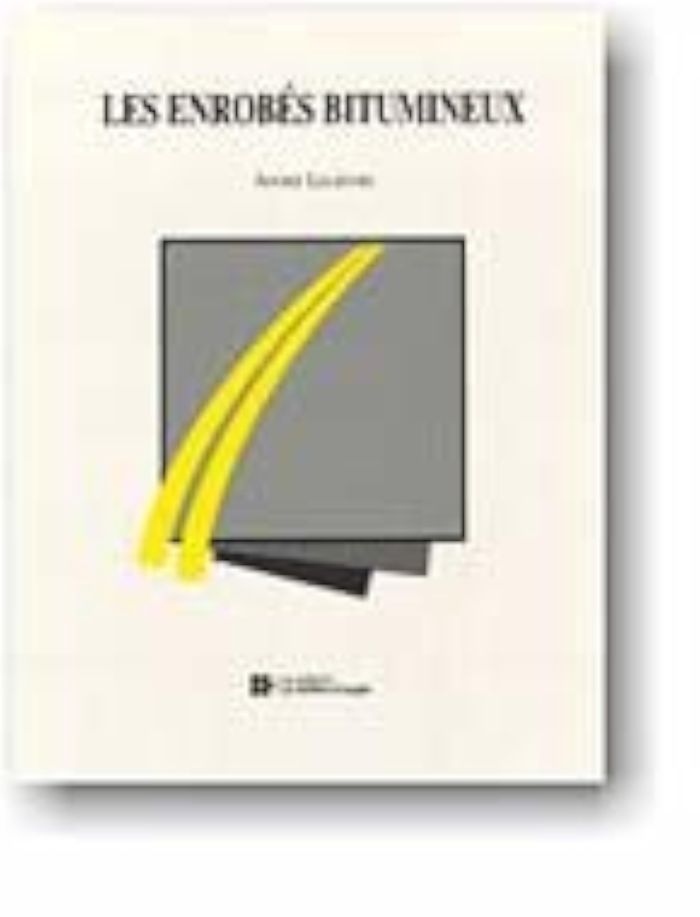 Couverture du livre « LES ENROBES BITUMINEUX » de Andre Lelievre, librairie Les Contes Infusés à Corte