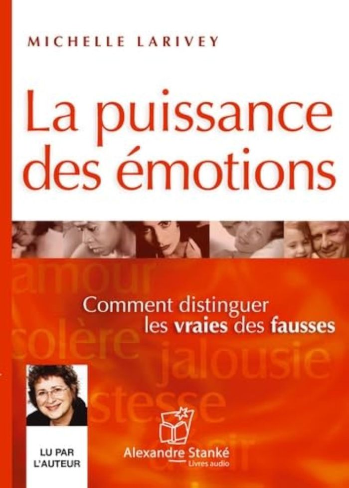 Couverture du livre « LA PUISSANCE DES EMOTIONS » de Larivey Michelle, librairie Les Contes Infusés à Corte
