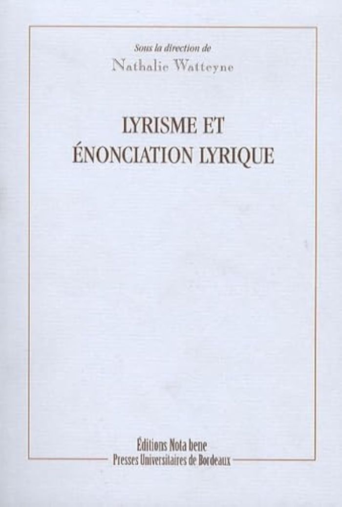 Couverture du livre « LYRISME ET ENONCIATION LYRIQUE », librairie Les Contes Infusés à Corte