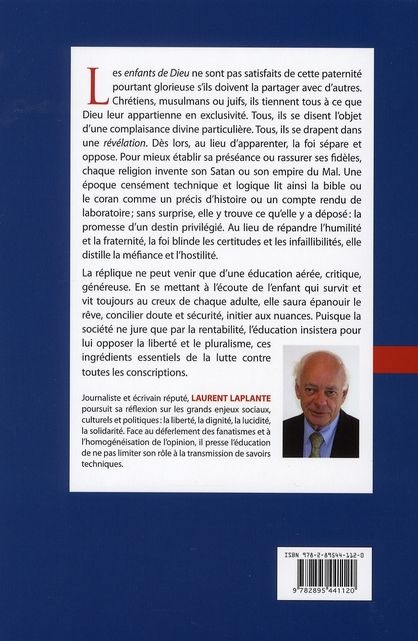 Quatrième de couverture de « DIEU ET SES FILS UNIQUES - ESSAI SUR LE PLURALISME ET L'EDUCATION »