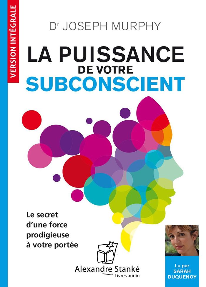Couverture du livre « LA PUISSANCE DE VOTRE SUBCONSCIENT. », librairie Les Contes Infusés à Corte