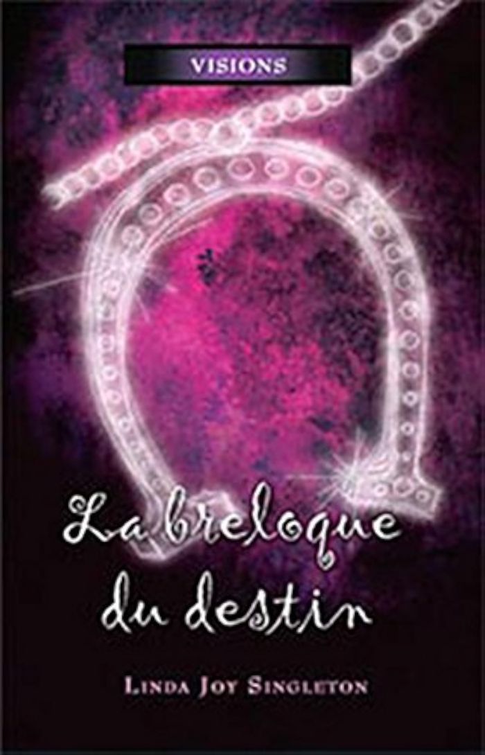 Couverture du livre « LA BRELOQUE DU DESTIN - VISIONS TOME 5 » de Singleton Linda Joy, librairie Les Contes Infusés à Corte